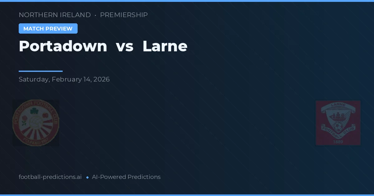 Portadown vs Larne — typy i zapowiedź meczu