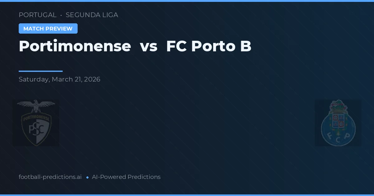 Portimonense vs FC Porto B — typy i zapowiedź meczu