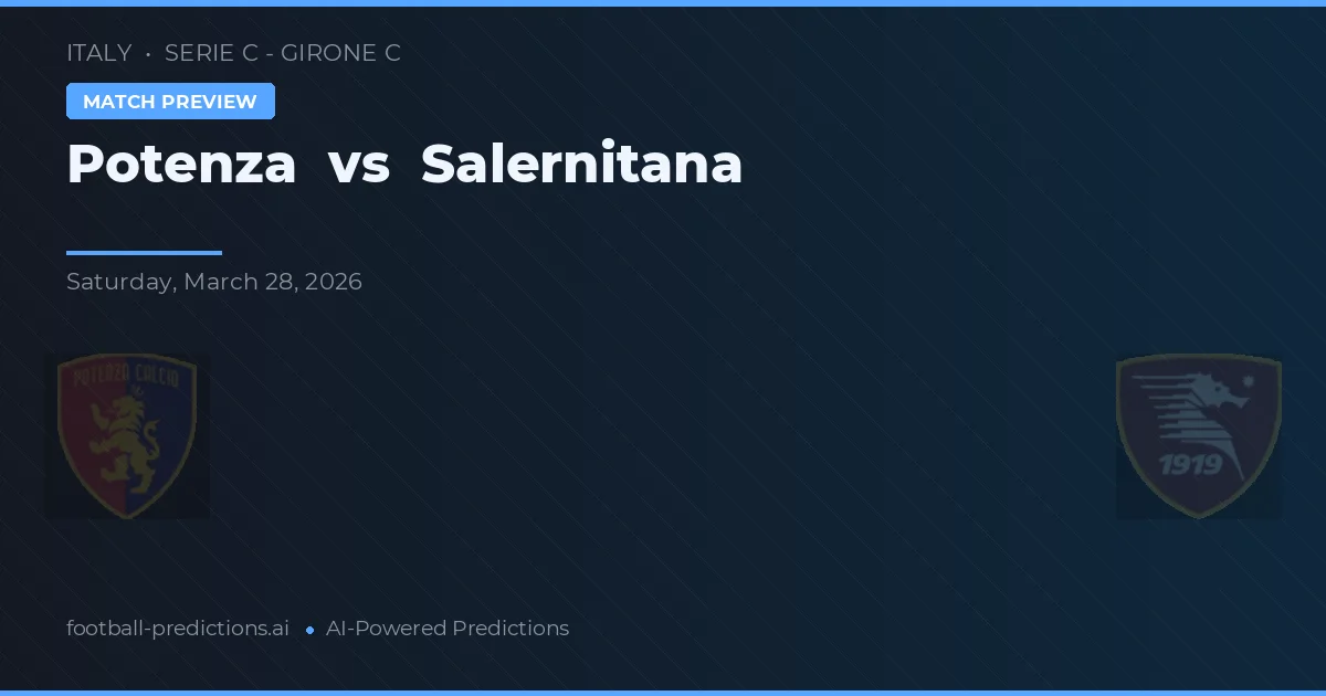 Potenza vs Salernitana — typy i zapowiedź meczu