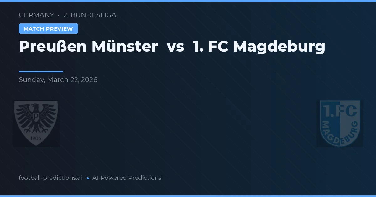 Preußen Münster vs 1. FC Magdeburg — typy i zapowiedź meczu
