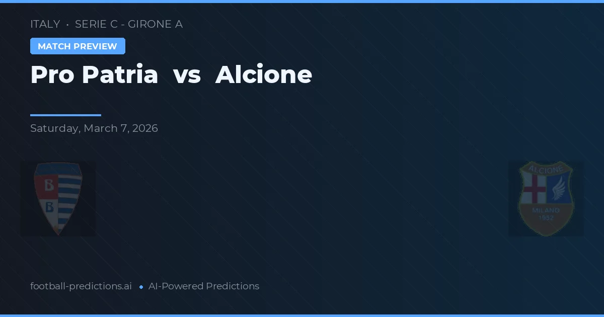 Pro Patria vs Alcione — typy i zapowiedź meczu