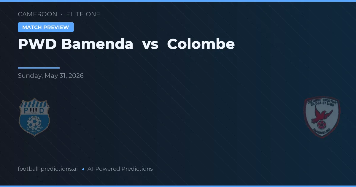 PWD Bamenda vs Colombe — typy i zapowiedź meczu