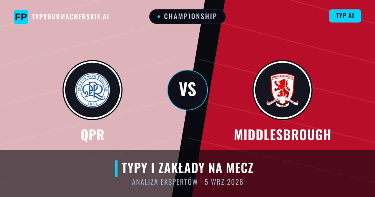 QPR vs Middlesbrough — typy i zapowiedź meczu