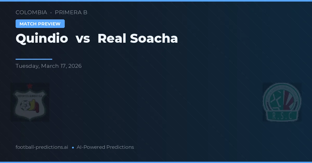 Quindío vs Real Soacha — typy i zapowiedź meczu