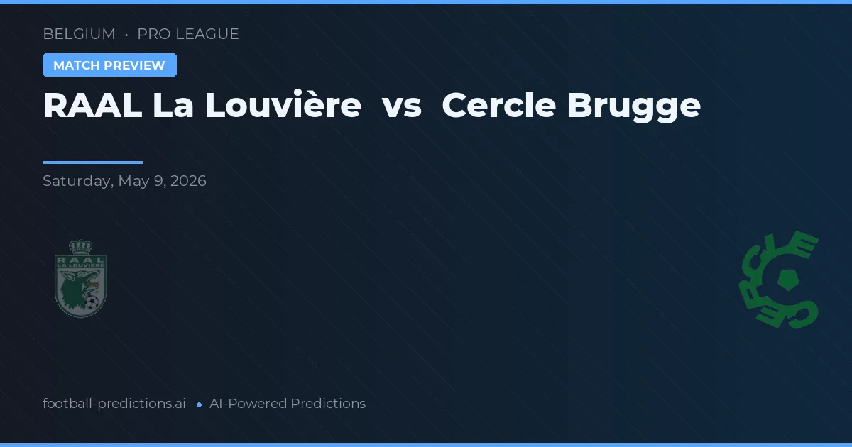 RAAL La Louvière vs Cercle Brugge — typy i zapowiedź meczu