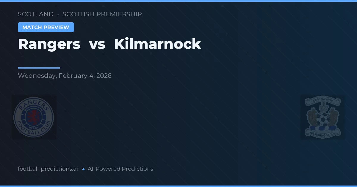Rangers vs Kilmarnock — typy i zapowiedź meczu