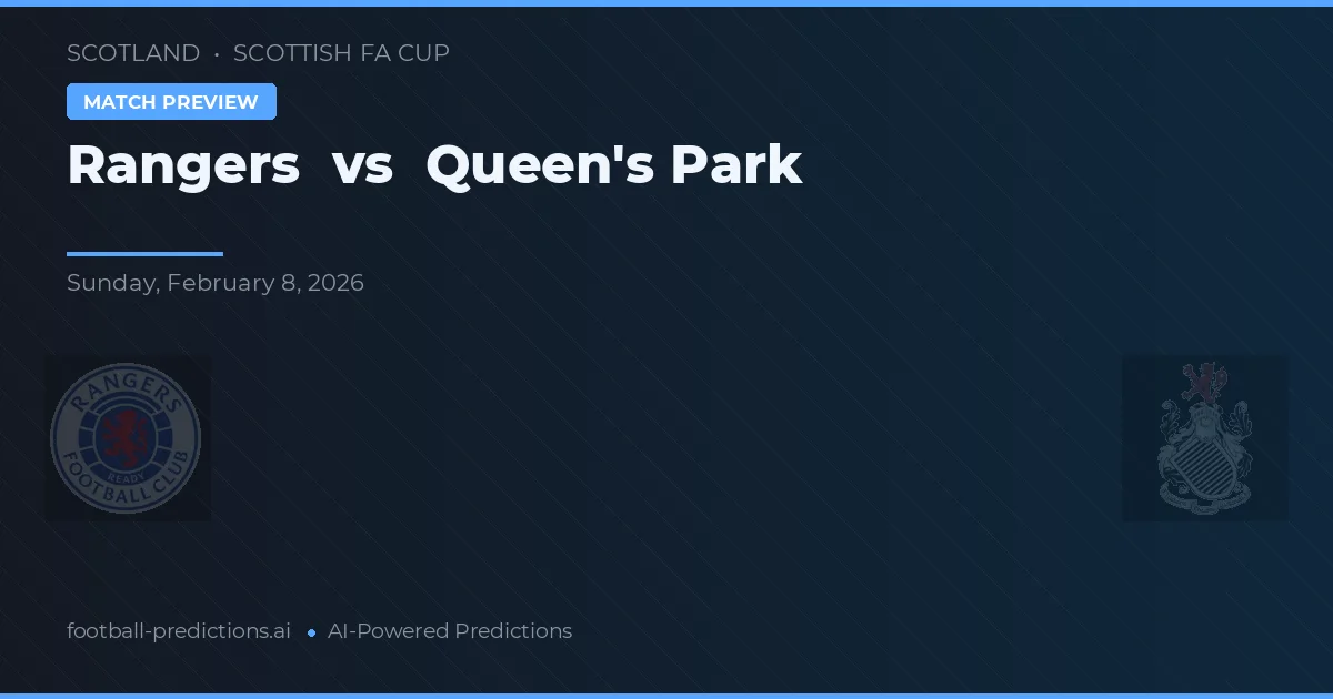 Rangers vs Queen's Park — typy i zapowiedź meczu
