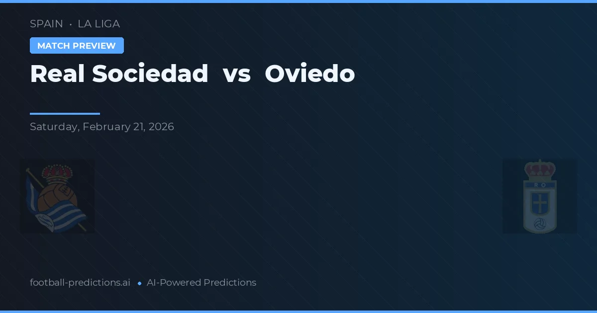 Real Sociedad vs Oviedo — typy i zapowiedź meczu