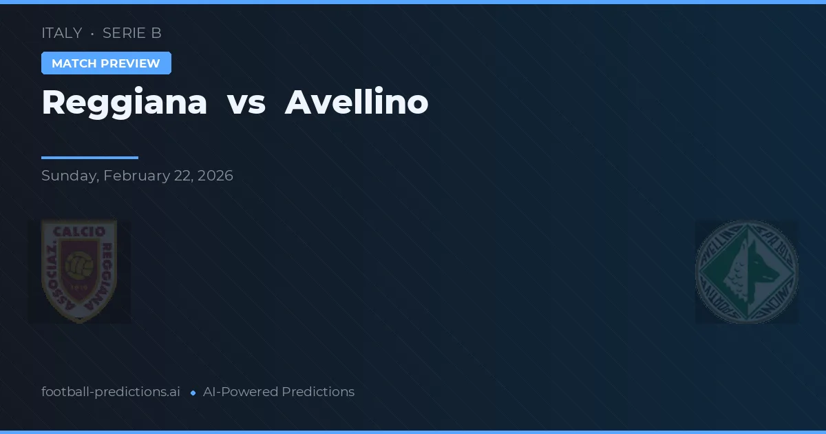 Reggiana vs Avellino — typy i zapowiedź meczu