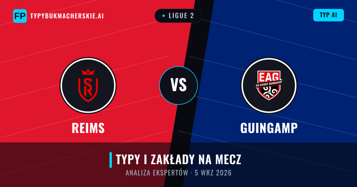Reims vs Guingamp — typy i zapowiedź meczu