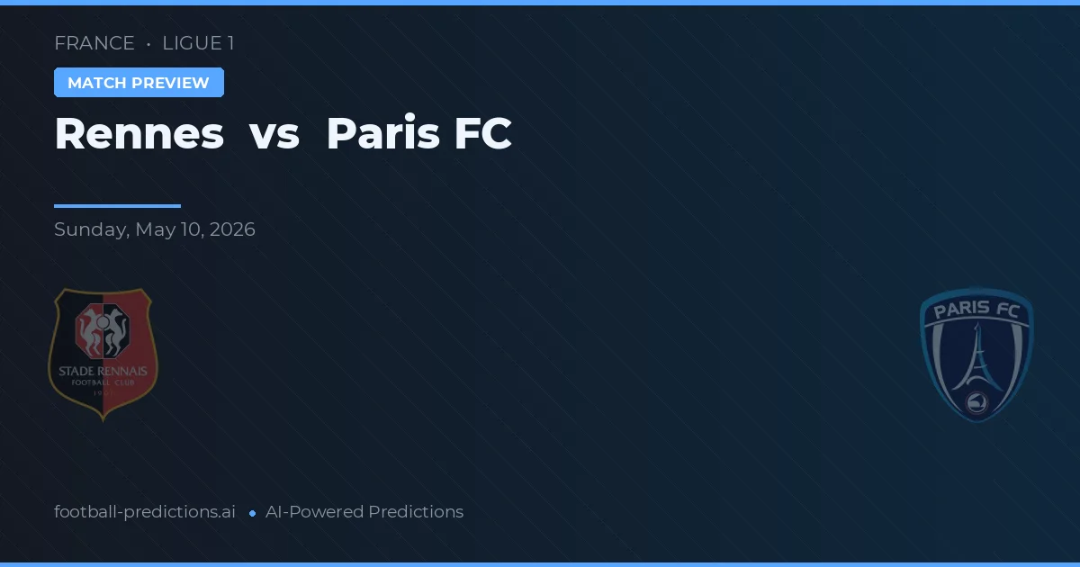 Rennes vs Paris FC — typy i zapowiedź meczu