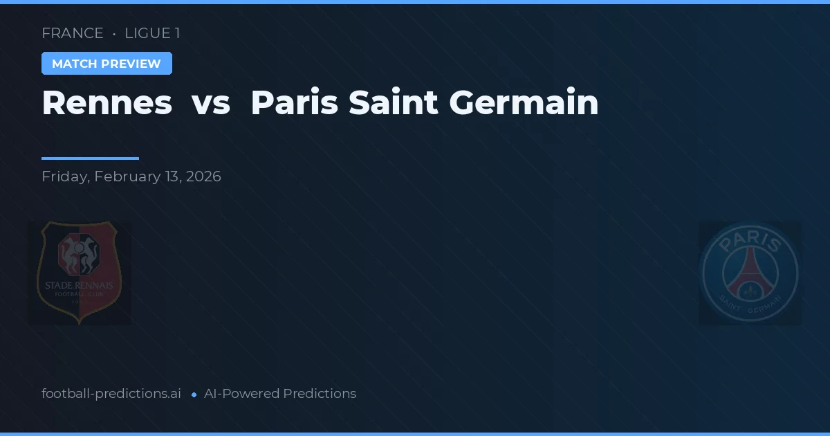 Rennes vs Paris Saint-Germain — typy i zapowiedź meczu
