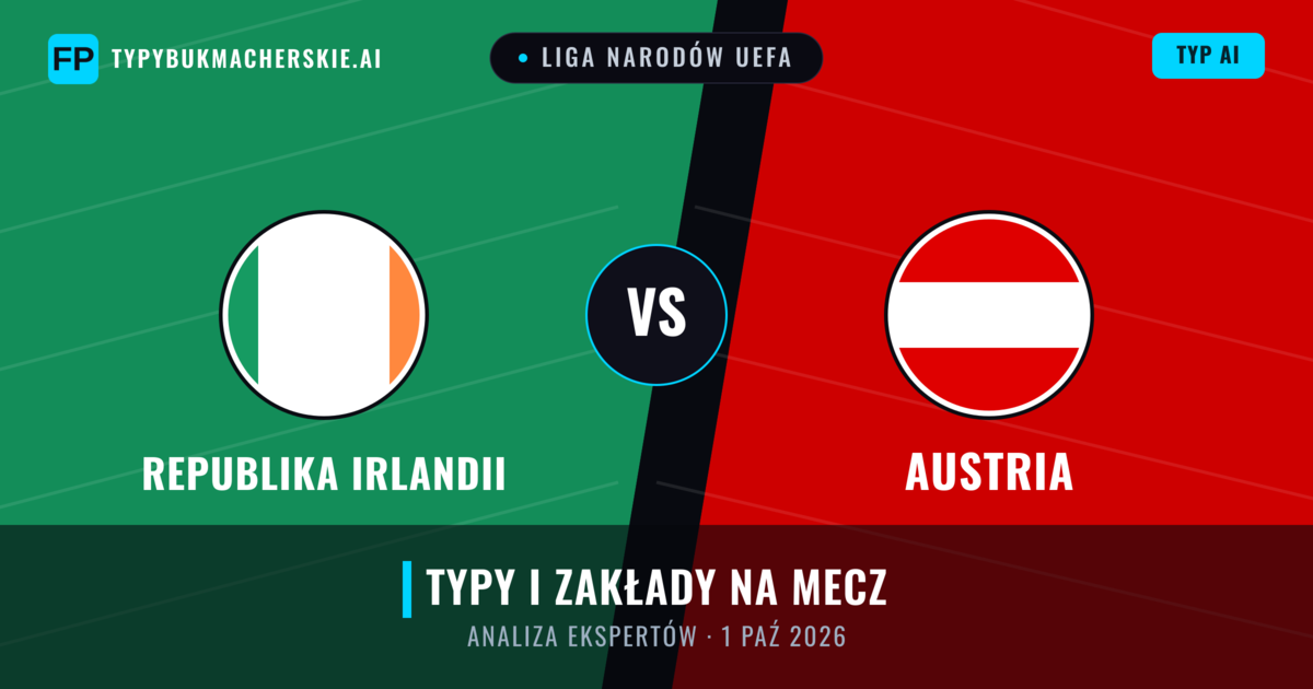 Republika Irlandii vs Austria — typy i zapowiedź meczu