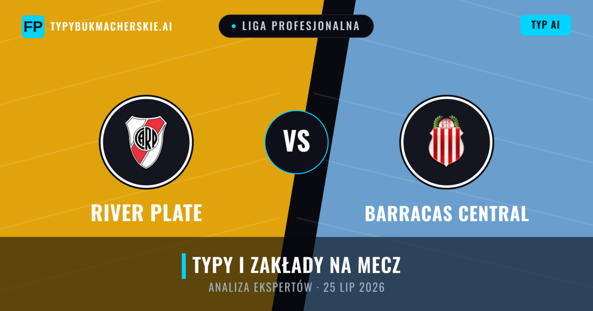 River Plate vs Barracas Central — typy i zapowiedź meczu