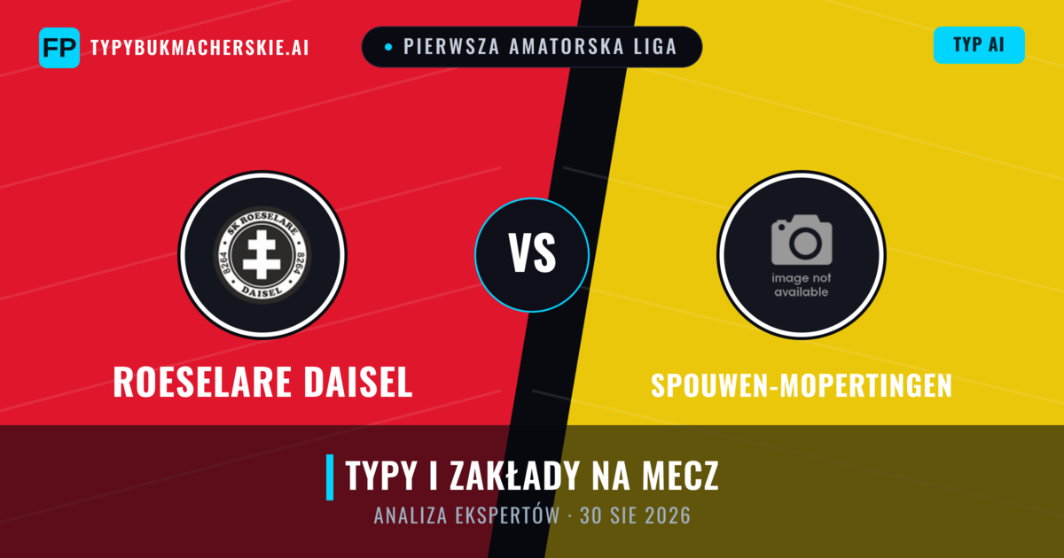 Roeselare Daisel vs Spouwen-Mopertingen — typy i zapowiedź meczu