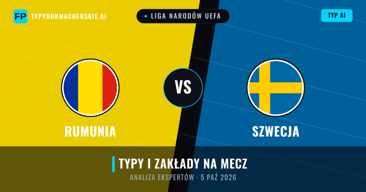 Rumunia vs Szwecja — typy i zapowiedź meczu