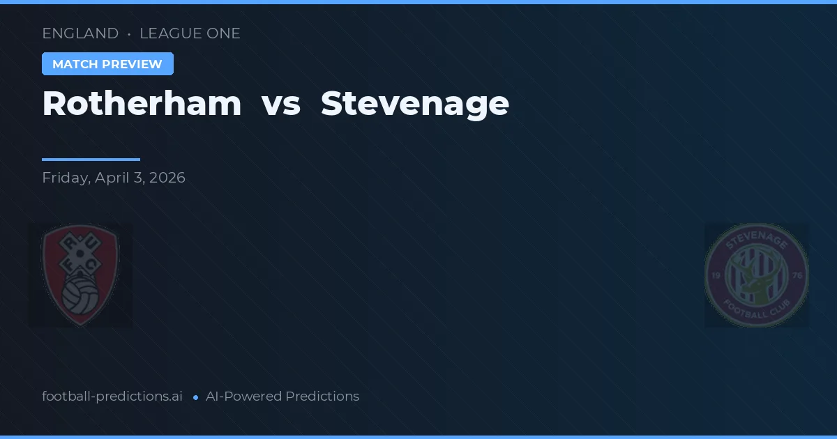 Rotherham vs Stevenage — typy i zapowiedź meczu