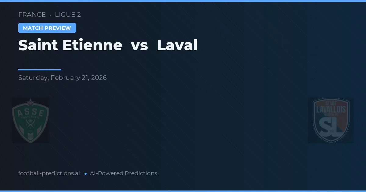Saint-Étienne vs Laval — typy i zapowiedź meczu