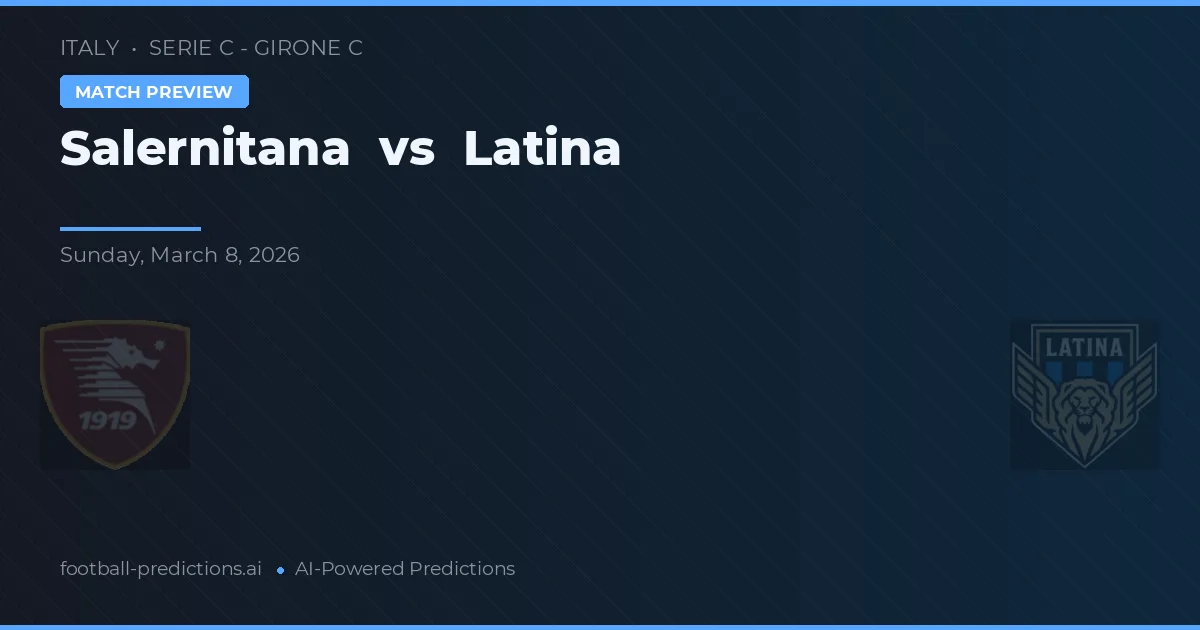 Salernitana vs Latina — typy i zapowiedź meczu