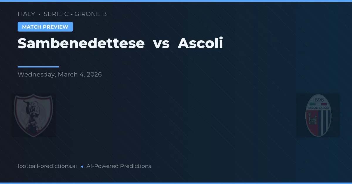 Sambenedettese vs Ascoli — typy i zapowiedź meczu