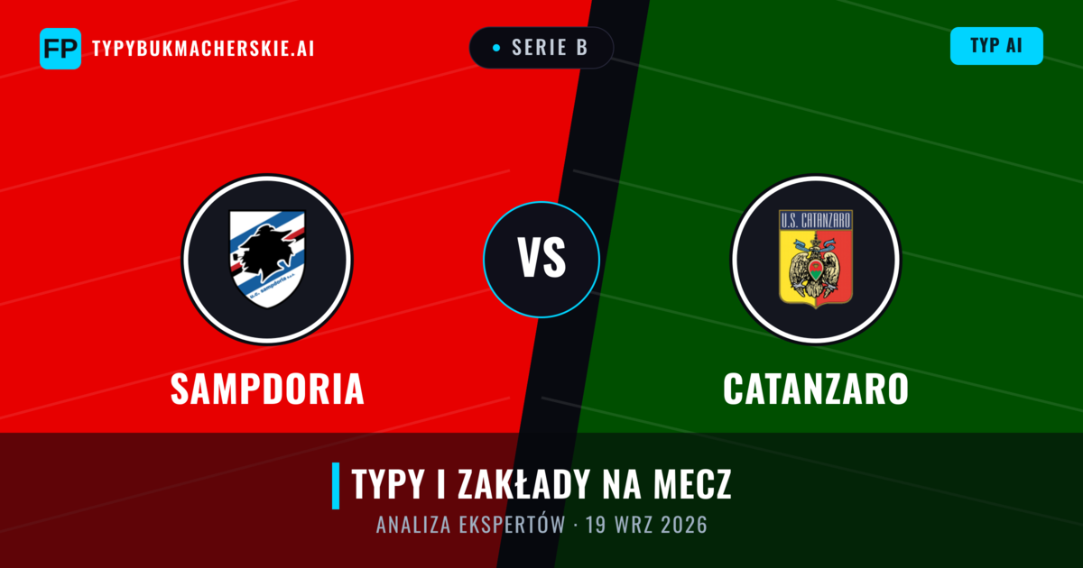 Sampdoria vs Catanzaro — typy i zapowiedź meczu