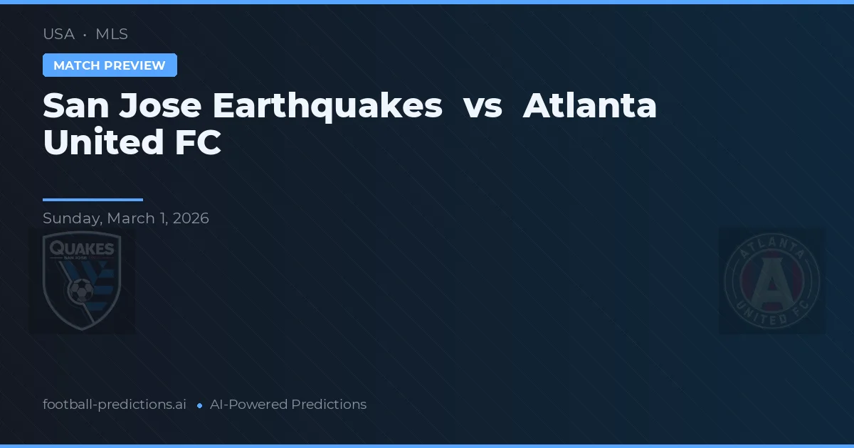 San Jose Earthquakes vs Atlanta United FC — typy i zapowiedź meczu