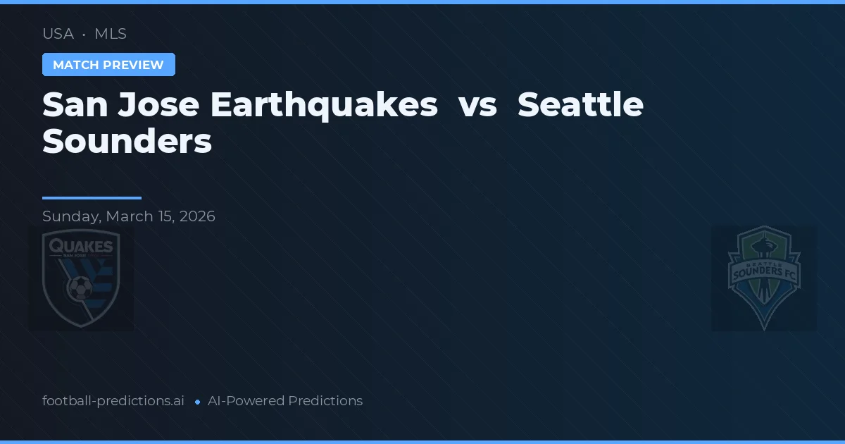 San Jose Earthquakes vs Seattle Sounders — typy i zapowiedź meczu