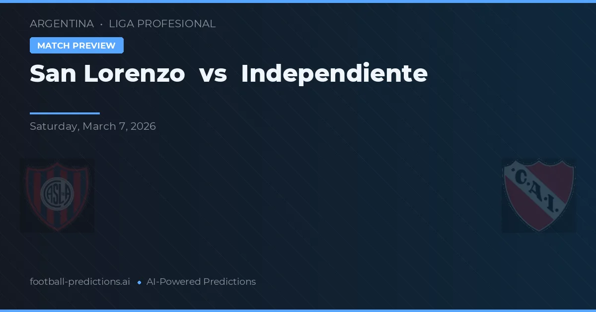 San Lorenzo vs Independiente — typy i zapowiedź meczu