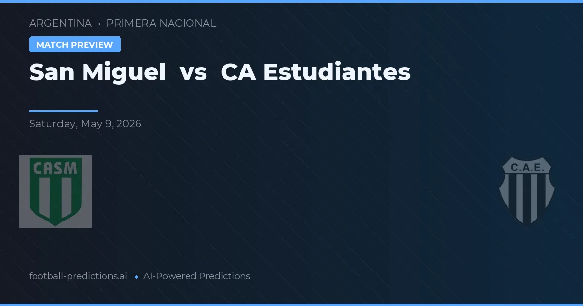 San Miguel vs Estudiantes — typy i zapowiedź meczu