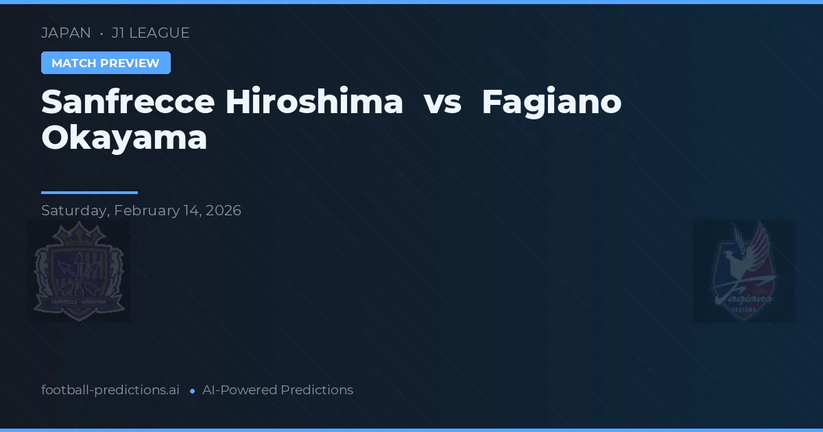 Sanfrecce Hiroshima vs Fagiano Okayama — typy i zapowiedź meczu