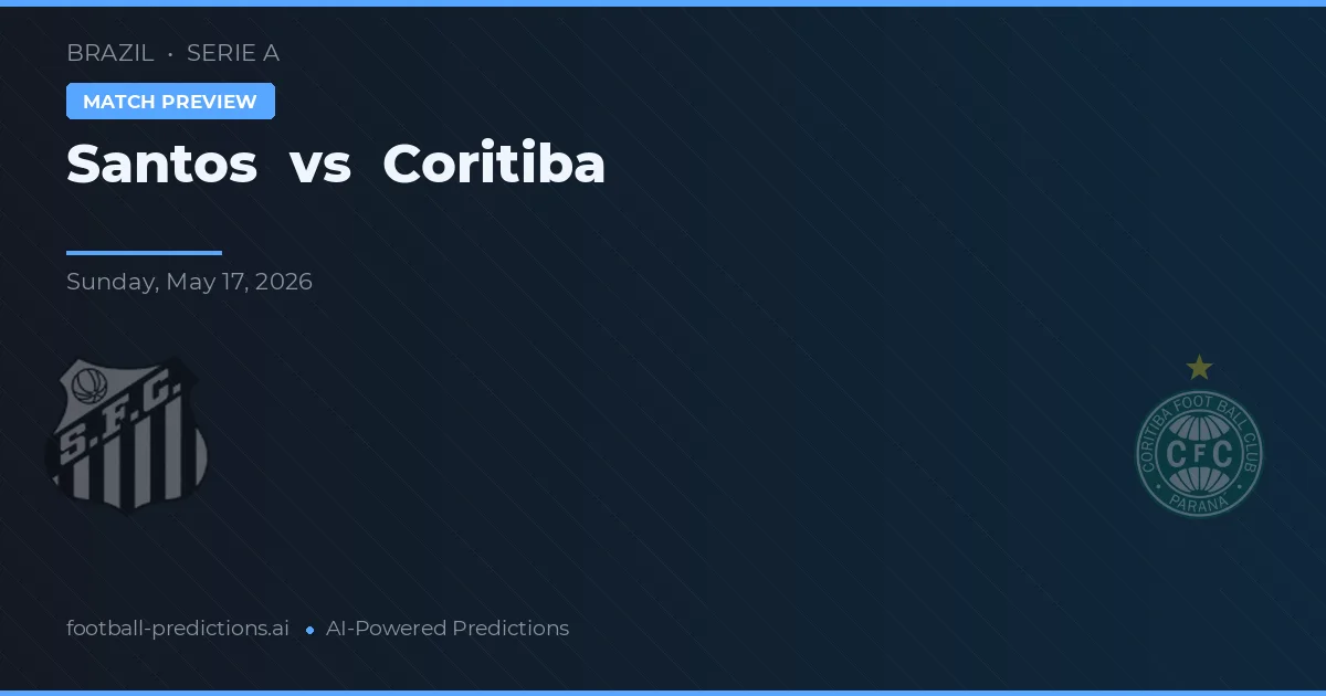 Santos vs Coritiba — typy i zapowiedź meczu
