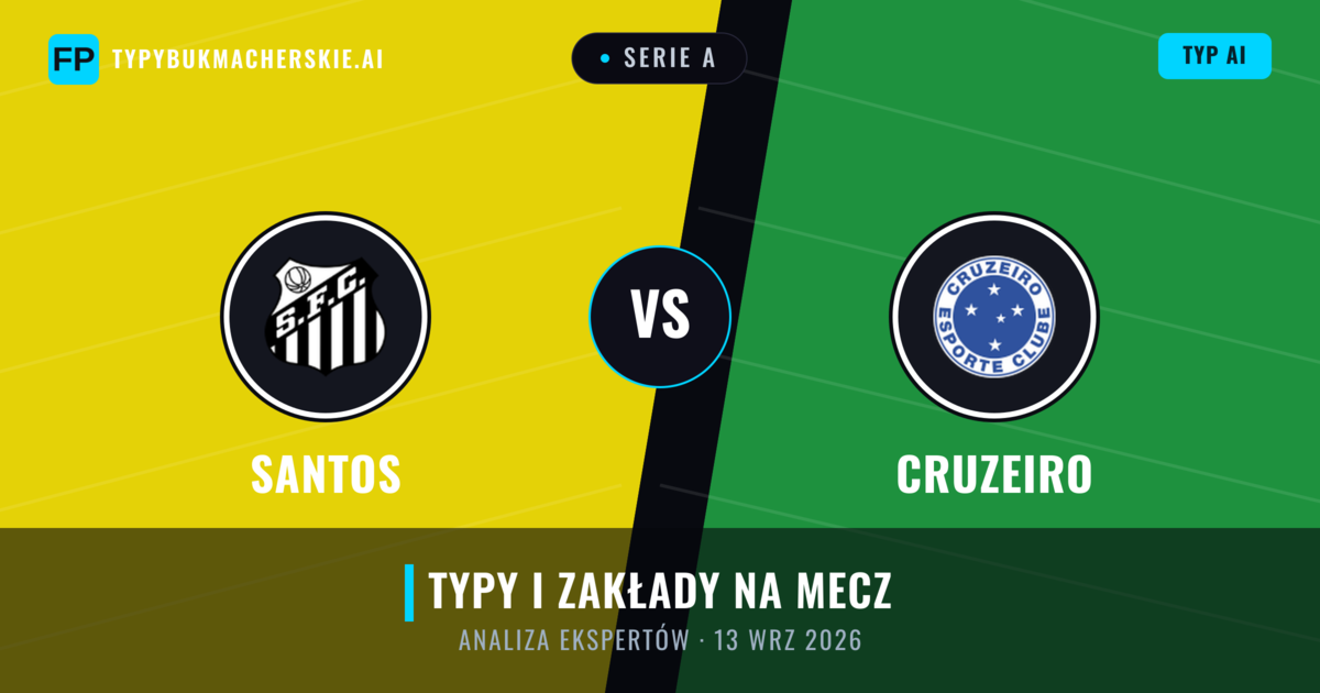 Santos vs Cruzeiro — typy i zapowiedź meczu