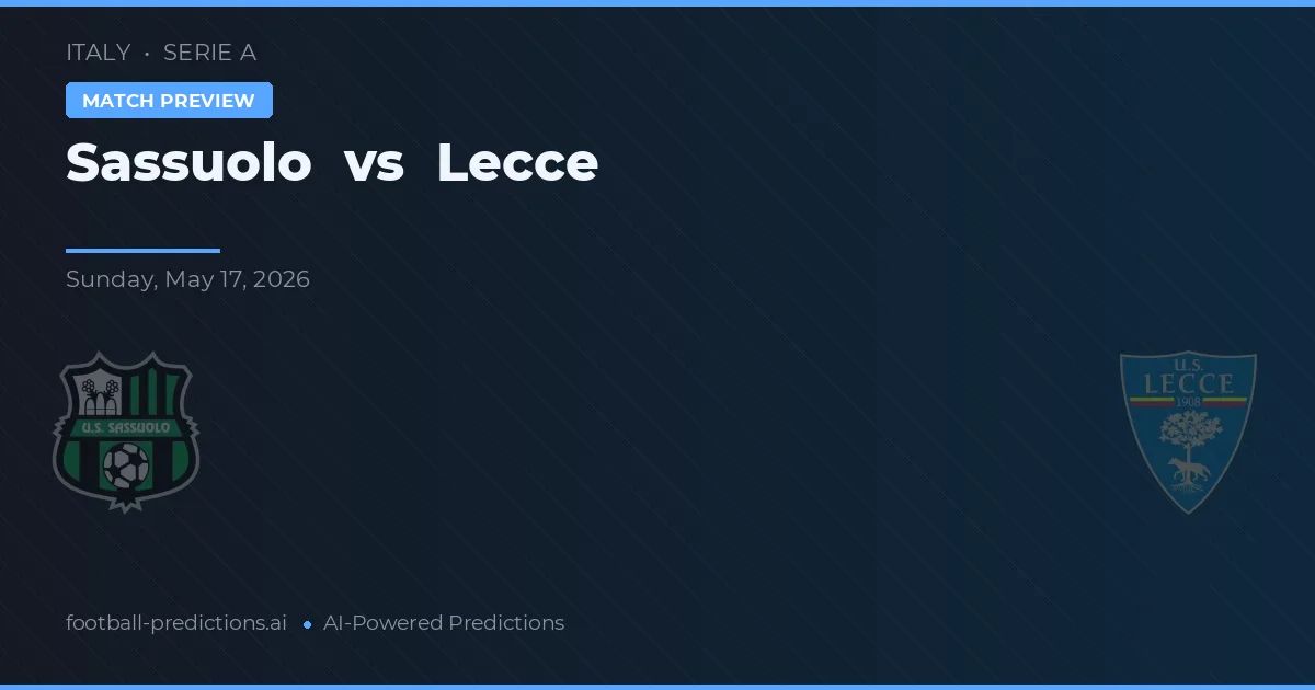 Sassuolo vs Lecce — typy i zapowiedź meczu