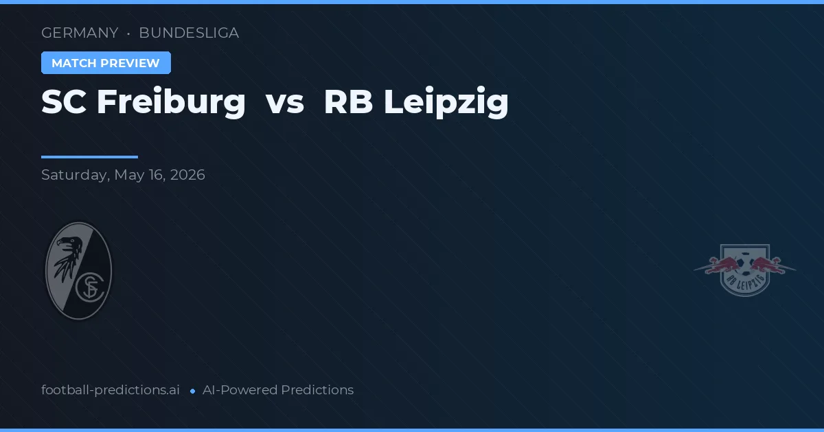 SC Freiburg vs RB Lipsk — typy i zapowiedź meczu