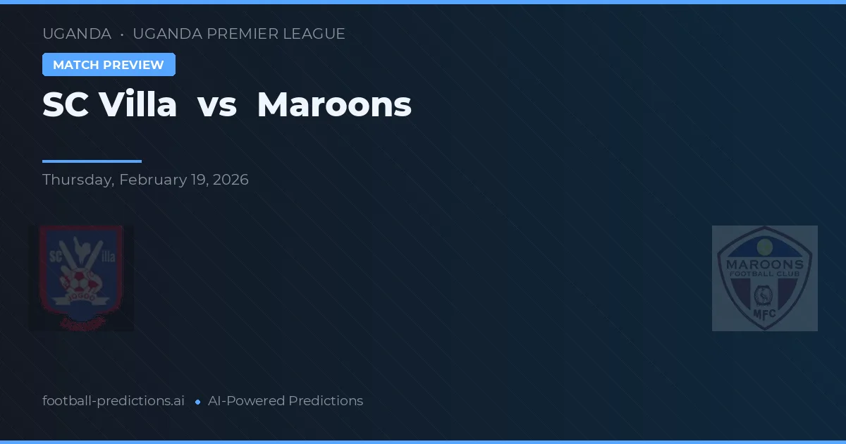 SC Villa vs Maroons — typy i zapowiedź meczu