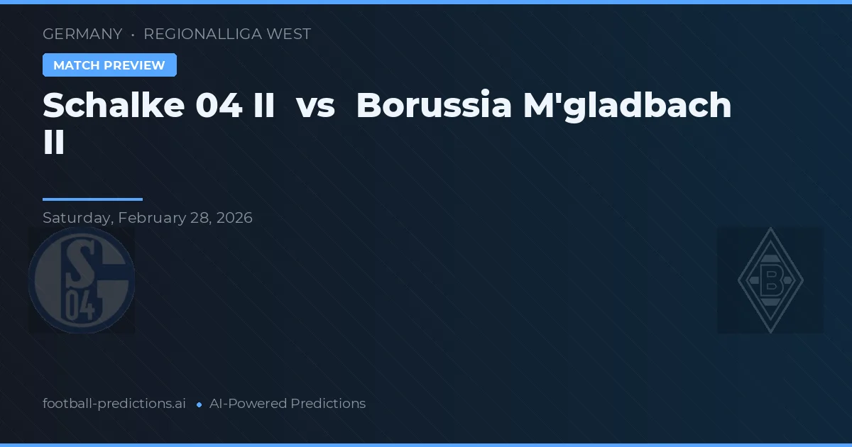 Schalke 04 II vs Borussia M'Gladbach II — typy i zapowiedź meczu