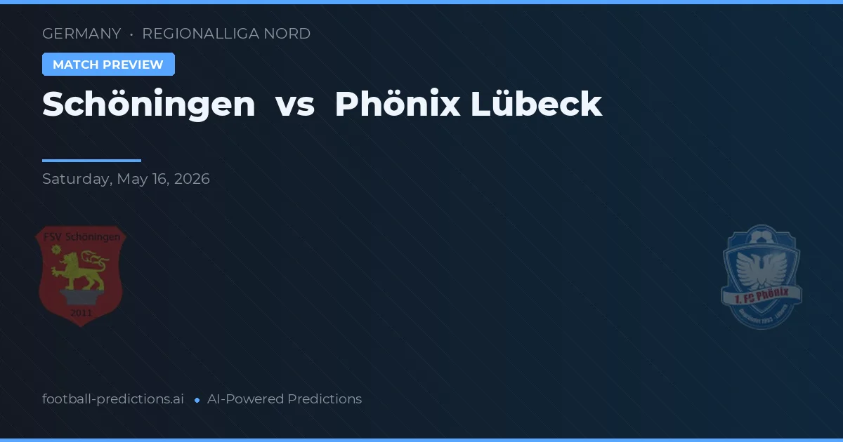 Schöningen vs Phönix Lübeck — typy i zapowiedź meczu