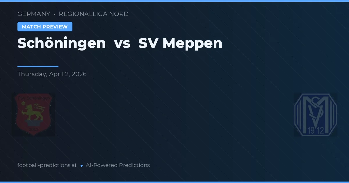Schöningen vs SV Meppen — typy i zapowiedź meczu