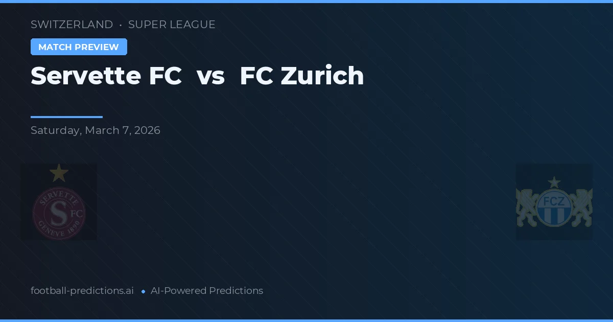 Servette FC vs FC Zürich — typy i zapowiedź meczu