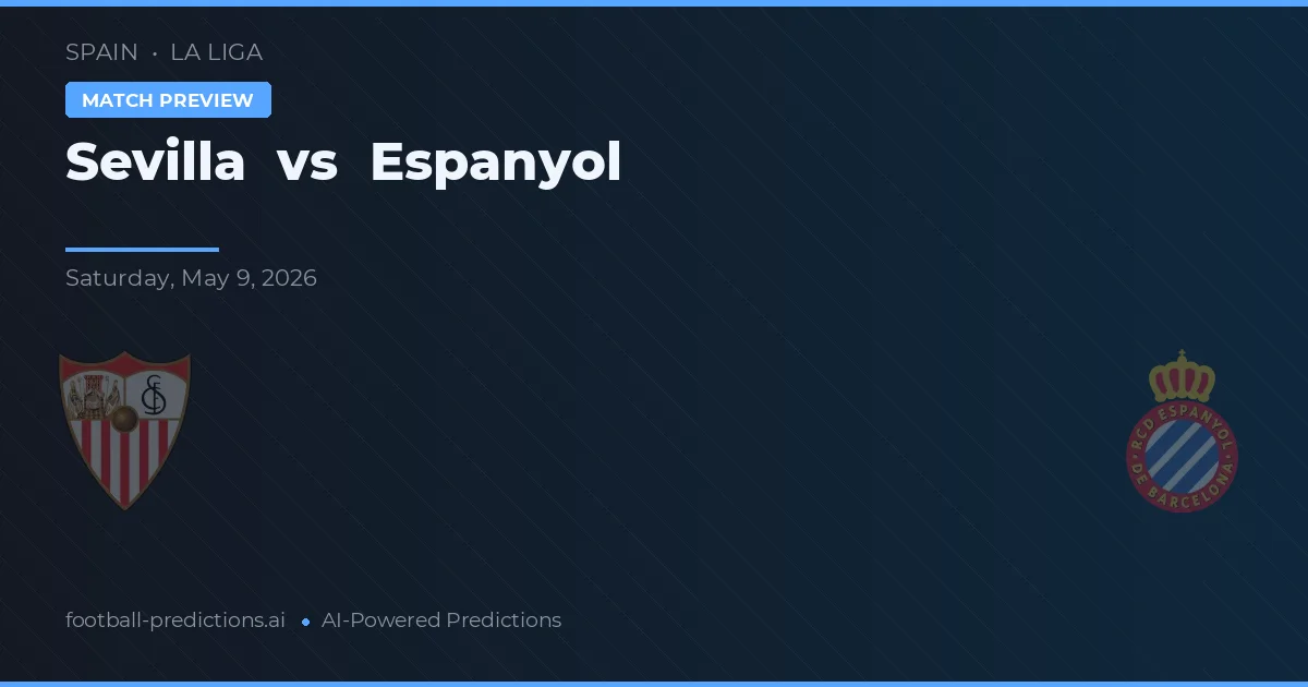 Sevilla vs Espanyol — typy i zapowiedź meczu