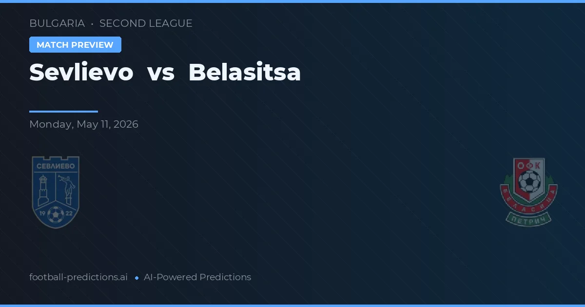 Sevlievo vs Belasitsa — typy i zapowiedź meczu
