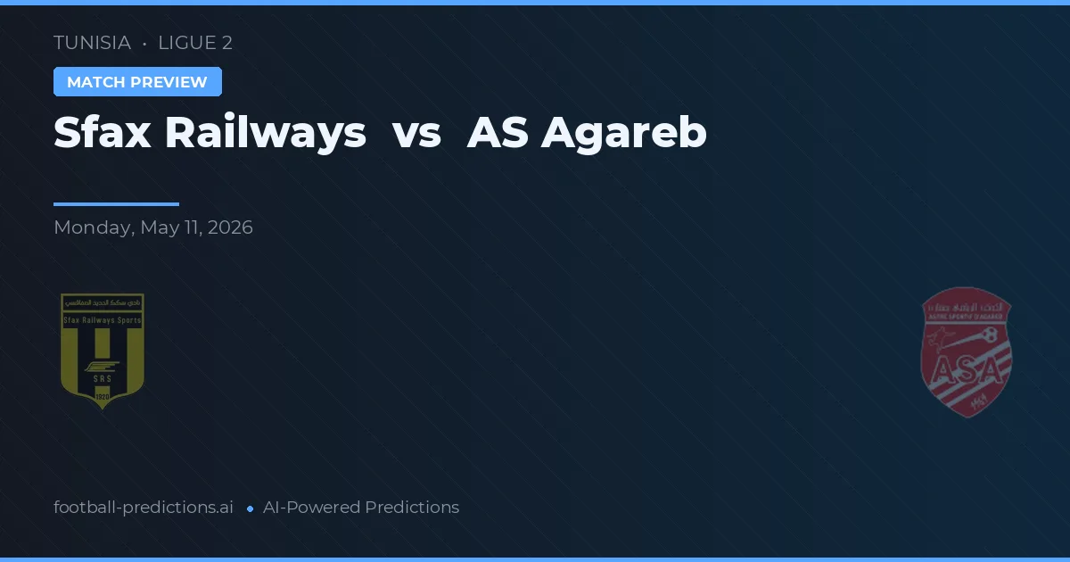 Sfax Railways vs AS Agareb — typy i zapowiedź meczu