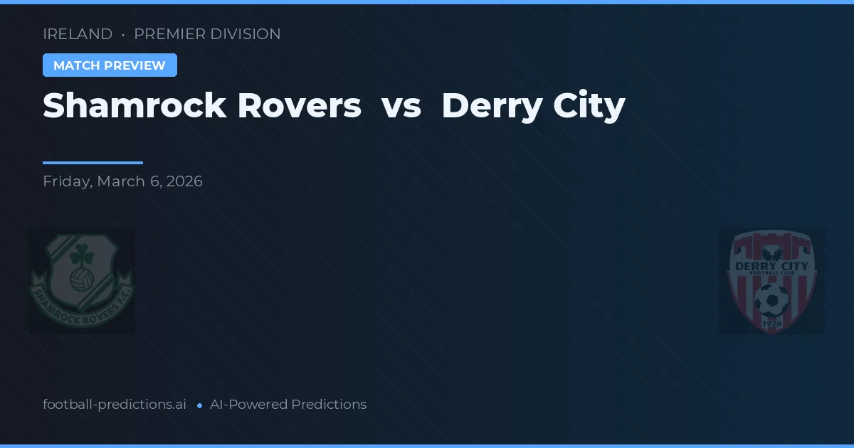 Shamrock Rovers vs Derry City — typy i zapowiedź meczu