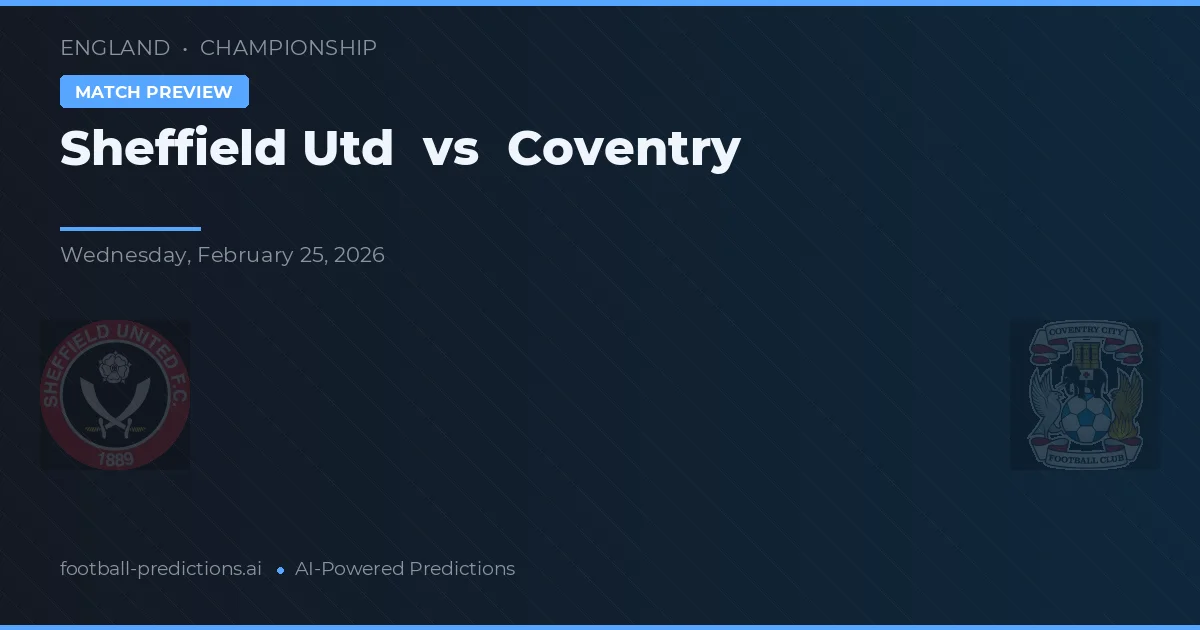 Sheffield Utd vs Coventry — typy i zapowiedź meczu