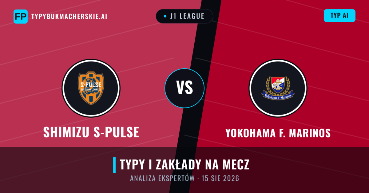 Shimizu S-Pulse vs Yokohama F. Marinos — typy i zapowiedź meczu
