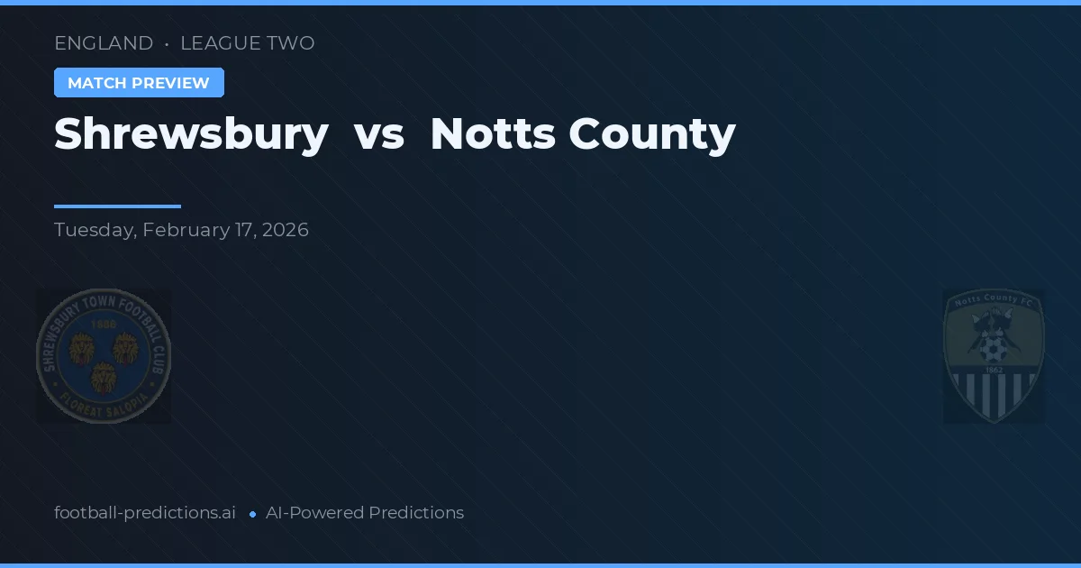 Shrewsbury vs Notts County — typy i zapowiedź meczu