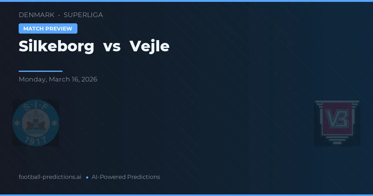 Silkeborg vs Vejle BK — typy i zapowiedź meczu