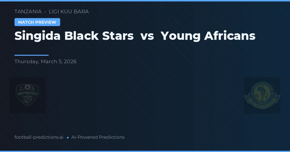 Singida Black Stars vs Young Africans — typy i zapowiedź meczu