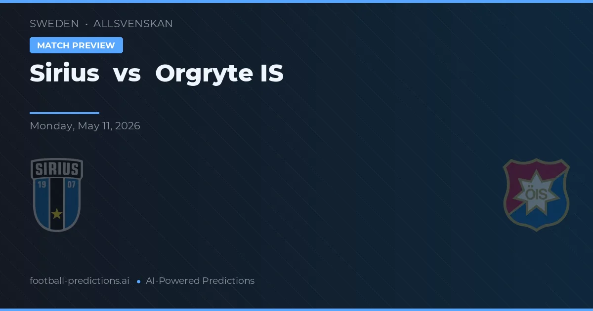 Sirius vs Oergryte IS — typy i zapowiedź meczu