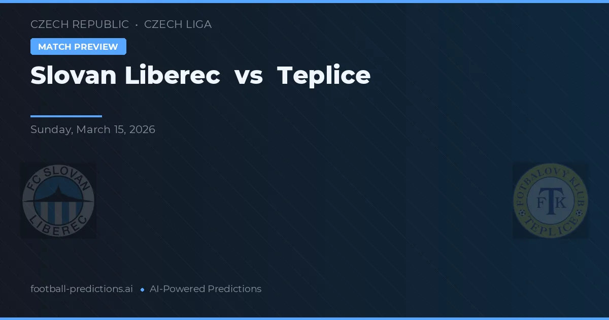 Slovan Liberec vs Teplice — typy i zapowiedź meczu